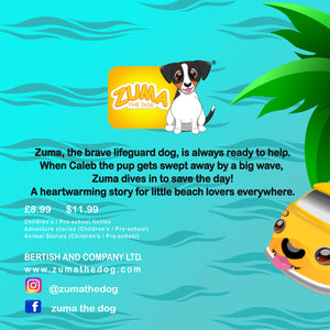 The Lifeguard: A Zuma the Dog Story