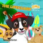 The Lifeguard: A Zuma the Dog Story